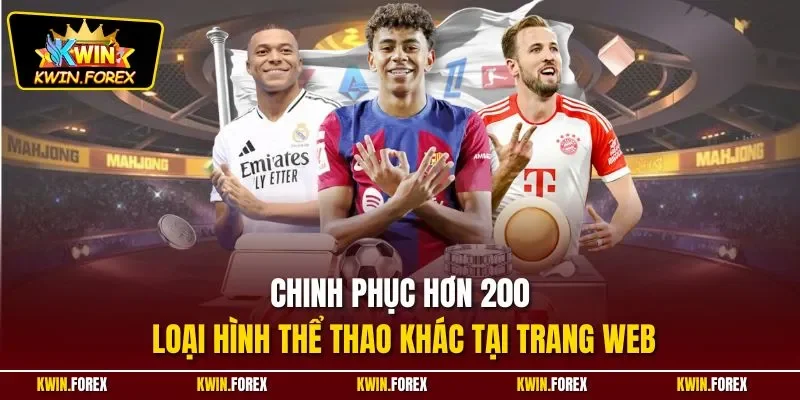 Chinh phục hơn 200 loại hình thể thao khác tại trang web